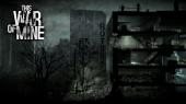 This War of Mine (2014) PC | RePack  Let'sPlay